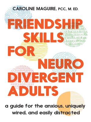 cover image of Friendship Skills for Neurodivergent Adults